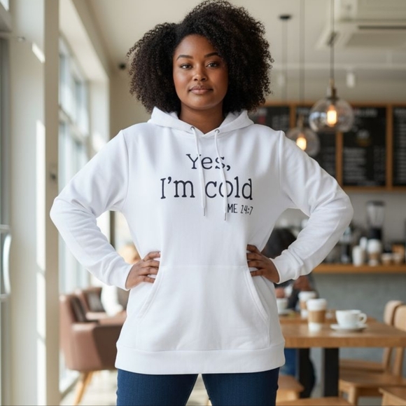 Women's White Long Sleeve Graphic Pullover Hoodie - "Yes, I'm Cold" - NWOT - Picture 3 of 8